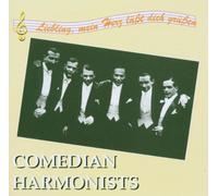 Comedian Harmonists - Liebling, mein Herz läßt dich grüßen