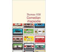 Comedian rhapsodie