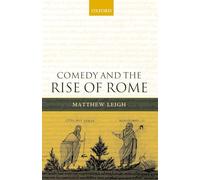 Comedy and the Rise of Rome