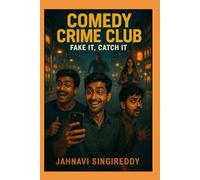 Comedy Crime Club : Fake It, Catch It