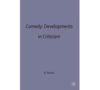 Comedy: Developments in Criticism: 10 (Casebooks Series)