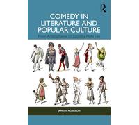 Comedy in Literature and Popular Culture: From Aristophanes to Saturday Night Live