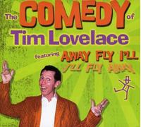 Comedy of Tim Lovelace
