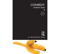 Comedy – The New Critical Idiom – Routledge