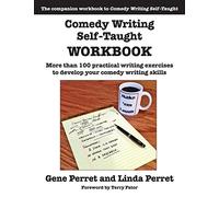 Comedy Writing Self-Taught Workbook