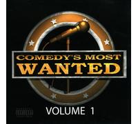 Comedy's Most Wanted - Vol. 1