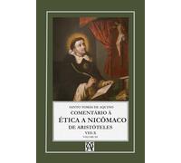 Comentário À Ética A Nicômaco De Aristóteles: Vol. III (monolíngue) (Aquinatis Sententiator)