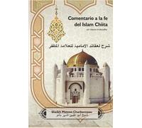 Comentario a la fe del Islam Chiíta por Allama al-Muzaffar