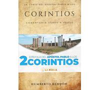 Comentario de la 2a. Carta del apóstol Pablo a los corintios Verso x verso
