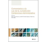 Comentarios a la Ley de la Jurisdicción Contenciosa-Administrativa