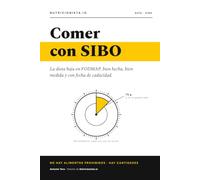 Comer con SIBO: La dieta baja en FODMAP, bien hecha, bien medida y con fecha de caducidad