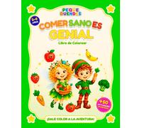 Comer Sano es Genial: Libro de Colorear y Actividades para Niños de 2 a 8 años | Divertidas Frutas, Verduras y Animales para Promover Hábitos ... Fina ("Las Aventuras de Peque Duendes)