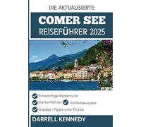 COMER SEE REISEFÜHRER 2025 (Vollfarbausgabe): Enthüllen Sie die Geheimnisse des verführerischsten Reiseziels Italiens.