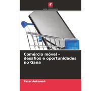 Comércio móvel - desafios e oportunidades no Gana