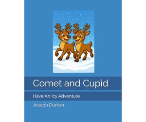 Comet and Cupid: Have An Icy Adventure
