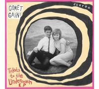 Comet Gain - Tickets To The Underneath EP [7" VINYL]