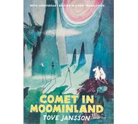 Comet in Moominland : 80th Anniversary Collectors' Edition