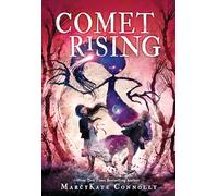 Comet Rising: 2 (Shadow Weaver, 2)