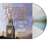 Cometh the Hour by Archer, Jeffrey(February 23, 2016) Audio CD