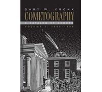 Cometography: Volume 2, 1800-1899: A Catalog of Comets