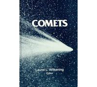 Comets (Space Science) (University of Arizona Space Science)