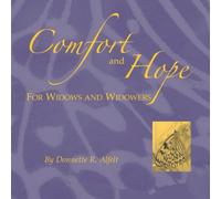Comfort and Hope for Widows and Widowers