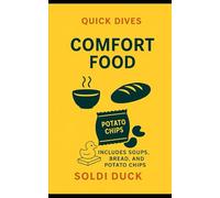 Comfort Food: Quick Dives