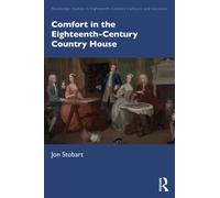 Comfort in the Eighteenth-Century Country House