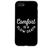 Comfort Is A Slow Death Training Workout Running Fitness Gym Case for iPhone SE (2020) / 7/8