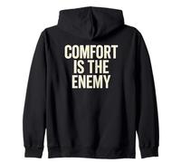 Comfort Is The Enemy Motivational Zip Hoodie