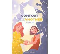 Comfort One Another