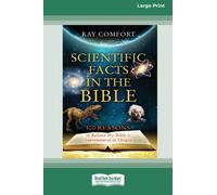 Comfort - Scientific Facts In The Bible Updated Edition 16pt Large - X555z