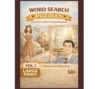 Comfort & Simple Pleasures Word Search Puzzle Book: Subtitle: Word Searches with Easy to Read Print about Everyday Comfort, Simple Pleasures, ... ... Gift for Vacations, Holidays and Free T