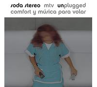 Comfort Y Musica Para Volar: MTV Unplugged Soda Stereo