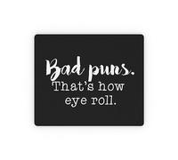 Comfortable Mouse Pad, How Eye Roll Pun Funny Bad Puns That's Humorist Mouse Mat Professional Desk Pad 25X30cm for Work Studying Typing
