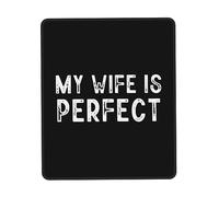 Comfortable Mouse Pad, My Wife is Perfect Mousepads Stitched Edges Desk Pad 25X30cm for Computer PC Office