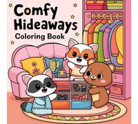Comfy Animals Home Organizer Coloring Book:: Feature Fun and Cozy Animal Daily Activities at Home Bold and Easy Designs for Relaxation and Stress Relief for Kids and Adults