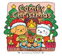 Comfy Christmas: Coloring book for Adults and Teens with Easy-to-Color Bold Line Designs and Festive Holiday Scenes (Comfy Seasons Coloring Collection)