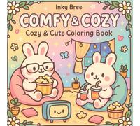 Comfy & Cozy: Cozy & Cute Coloring Book