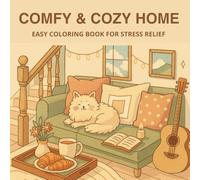Comfy & Cozy Home: Easy Coloring Book for Stress Relief