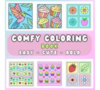 Comfy Days Coloring Book: Cute, Bold and Easy