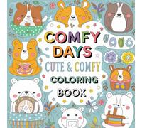 Comfy Days: Cute & Comfy Colouring Book