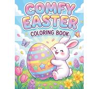Comfy Easter Coloring Book: Bold and Easy Spring Scenes with Thick Lines for Kids and Adults - Simple, Relaxing