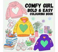 Comfy Girl Coloring Book for Adults: Bold & Easy Cozy Coloring Pages for Relaxation, Stress Relief, and Mindful Creativity