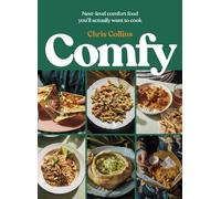 Comfy: Next-level comfort food you'll actually want to - Hardback NEW Collins,