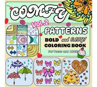 Comfy Patterns Bold and Easy: Coloring Book for Teens and Adults, Big and Simple Design for Relaxation Featuring Lovely Cozy Pattern and Cute Mandala (Volume 2)