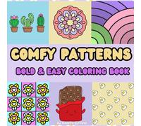 Comfy Patterns: Bold & Easy Coloring book (BOLD & EASY Coloring Books)