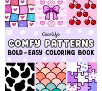 Comfy Patterns: Coloring Book for Adults and Kids, Bold and Easy, Simple and Big Designs for Relaxation Featuring Lovely Cozy Pattern and Mandala (Bold & Easy Coloring)