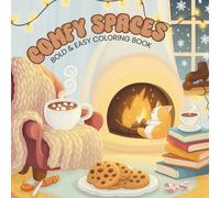 Comfy Spaces: Bold and Easy Coloring Book