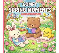 Comfy Spring Moments: Bold and Easy Coloring Book